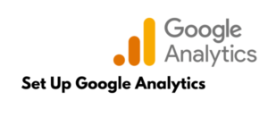 Set Up Google Analytics